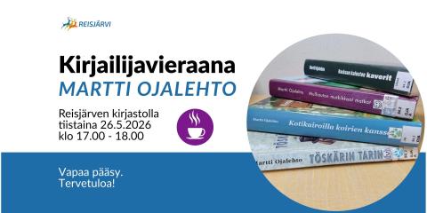 Kirjailijavieraana Martti Ojalehto Reisjärven kirjastossa ti 26.5.2026 klo 17.00 - 18.00.