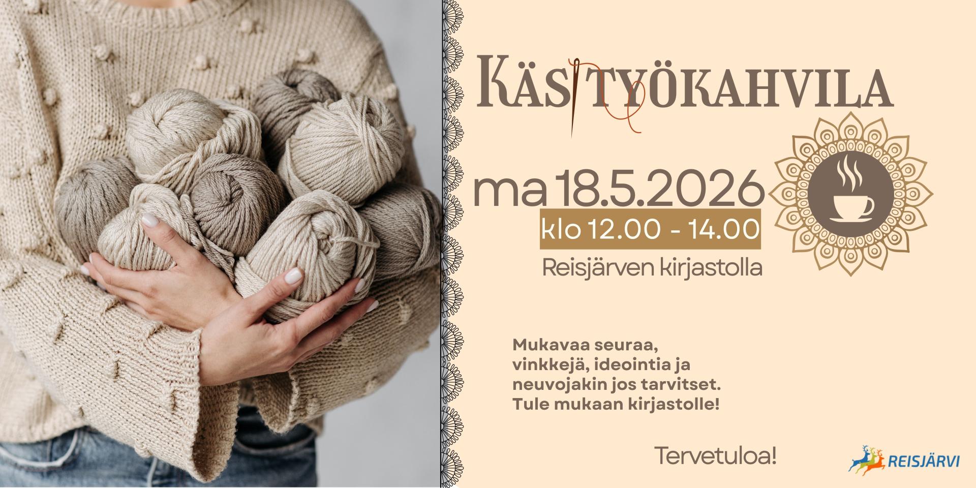 Reisjärven kirjaston käsityökahvila toukokuussa 18.5. klo 12.00-14.00