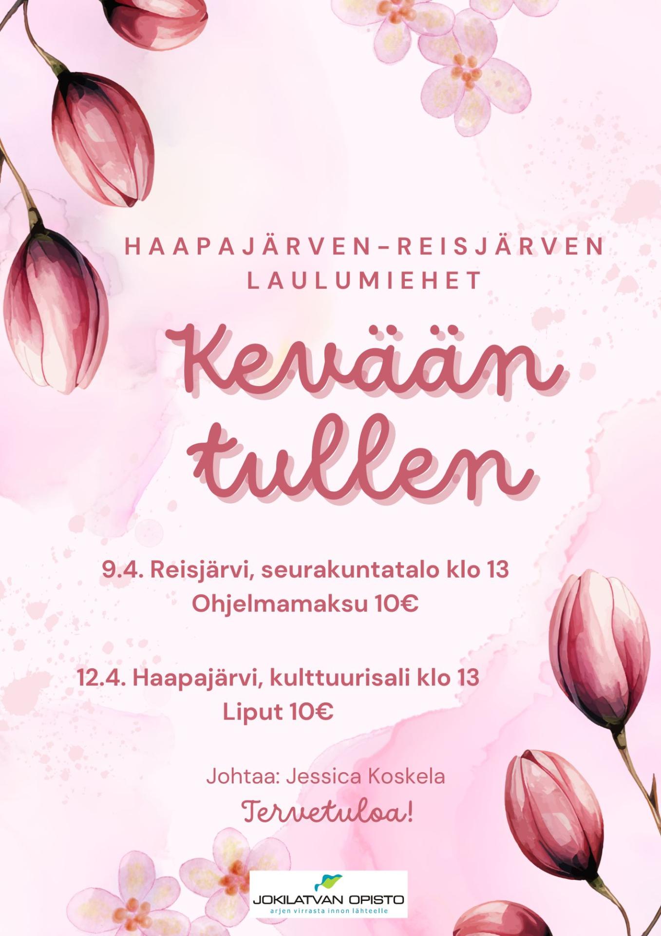 Haapajärven - Reisjärven Laulumiesten kevätkonsertti Kevään tullen